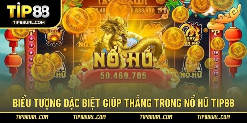 Biểu tượng đặc biệt hỗ trợ vòng quay dễ thắng