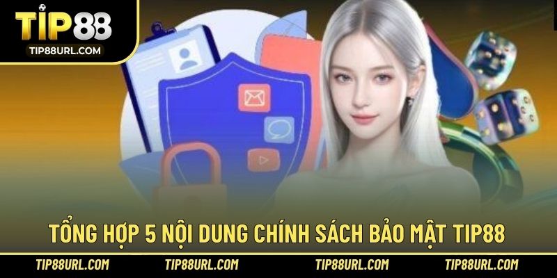 Nội dung quan trọng đảm bảo đúng quy định bảo mật